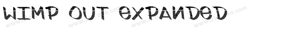 Wimp-Out Expanded字体转换